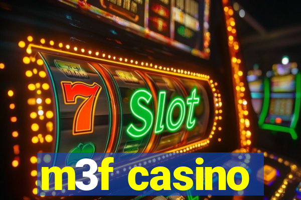 m3f casino